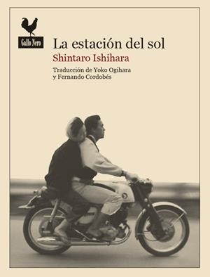 LAS ESTACIÓN DEL SOL | 9788494108792 | ISHIHARA, SHINTARO | Galatea Llibres | Librería online de Reus, Tarragona | Comprar libros en catalán y castellano online