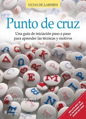 PUNTO DE CRUZ | 9788425520853 | GERLINGS, CHARLOTTE | Galatea Llibres | Llibreria online de Reus, Tarragona | Comprar llibres en català i castellà online