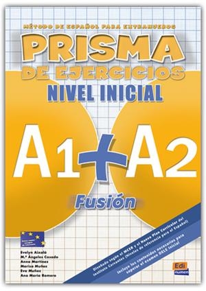 PRISMA A1+A2 FUSION NIVEL INICIAL EJERCICIOS | 9788498480566 | CASADO PÉREZ, MARÍA ÁNGELES/MARTÍNEZ SEBASTIÁ, ANA/MUÑOZ SARABIA, EVA/MUÑOZ CABALLERO, MARÍA LUISA/A | Galatea Llibres | Llibreria online de Reus, Tarragona | Comprar llibres en català i castellà online