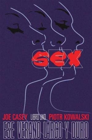 SEX 1: ESE VERANO LARGO Y DURO | 9788416074082 | CASEY, JOE | Galatea Llibres | Librería online de Reus, Tarragona | Comprar libros en catalán y castellano online