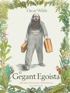 EL GEGANT EGOISTA | 9788494124778 | WILDE, OSCAR | Galatea Llibres | Librería online de Reus, Tarragona | Comprar libros en catalán y castellano online