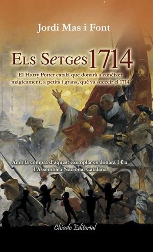 ELS SETGES 1714 | 9789895112982 | MAS I FONT, JORDI | Galatea Llibres | Llibreria online de Reus, Tarragona | Comprar llibres en català i castellà online