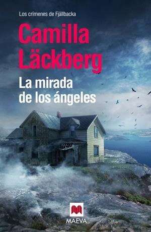 LA MIRADA DE LOS ÁNGELES | 9788415893387 | LÄCKBERG, CAMILLA | Galatea Llibres | Librería online de Reus, Tarragona | Comprar libros en catalán y castellano online