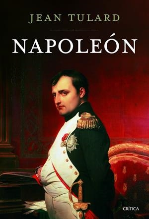 NAPOLEÓN | 9788498927009 | TULARD, JEAN | Galatea Llibres | Llibreria online de Reus, Tarragona | Comprar llibres en català i castellà online