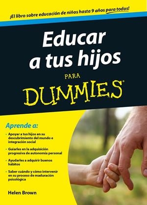 EDUCAR A TUS HIJOS PARA DUMMIES | 9788432902062 | BROWN, HELEN | Galatea Llibres | Librería online de Reus, Tarragona | Comprar libros en catalán y castellano online