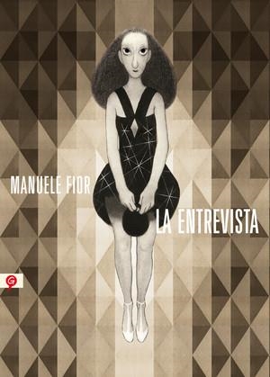 LA ENTREVISTA | 9788416131044 | FIOR, MANUELE | Galatea Llibres | Llibreria online de Reus, Tarragona | Comprar llibres en català i castellà online