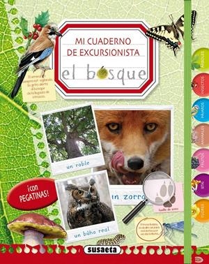 MI CUADERNO DE EXCURSIONISTA EL BOSQUE | 9788467730036 | Galatea Llibres | Librería online de Reus, Tarragona | Comprar libros en catalán y castellano online