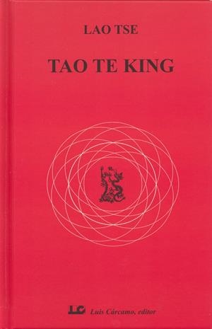 TAO TE KING | 9788476271759 | TSE, LAO | Galatea Llibres | Librería online de Reus, Tarragona | Comprar libros en catalán y castellano online