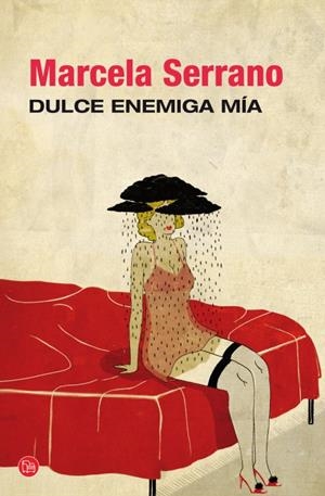 DULCE ENEMIGA MÍA | 9788466327893 | SERRANO, MARCELA | Galatea Llibres | Llibreria online de Reus, Tarragona | Comprar llibres en català i castellà online