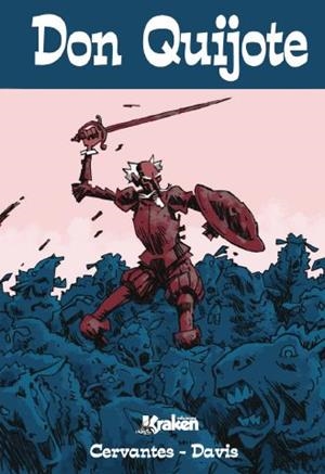 DON QUIXOTE 1 | 9788492534869 | DE CERVANTES, MIGUEL/ DAVIS, ROB | Galatea Llibres | Librería online de Reus, Tarragona | Comprar libros en catalán y castellano online