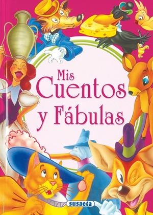 MIS CUENTOS Y FABULAS 2 | 9788430566228 | SUSAETA, EQUIPO | Galatea Llibres | Librería online de Reus, Tarragona | Comprar libros en catalán y castellano online
