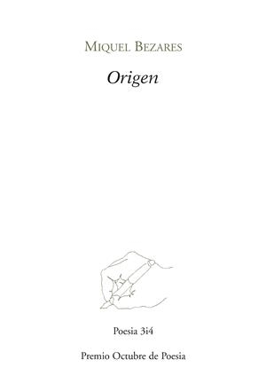 ORIGEN | 9788475029450 | MIQUEL BEZARES | Galatea Llibres | Librería online de Reus, Tarragona | Comprar libros en catalán y castellano online