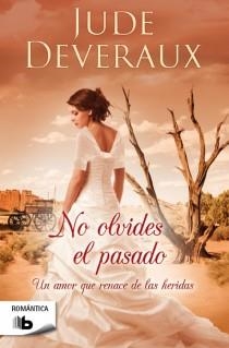 NO OLVIDES EL PASADO | 9788498729443 | DEVERAUX, JUDE | Galatea Llibres | Librería online de Reus, Tarragona | Comprar libros en catalán y castellano online
