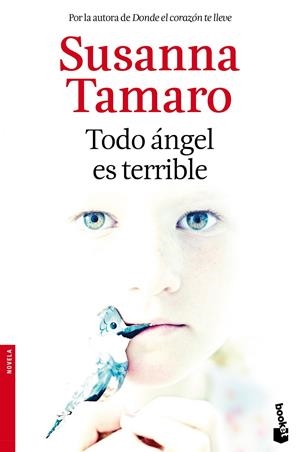 TODO ÁNGEL ES TERRIBLE | 9788432222696 | TAMARO, SUSANNA | Galatea Llibres | Librería online de Reus, Tarragona | Comprar libros en catalán y castellano online