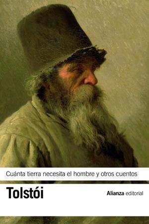 CUÁNTA TIERRA NECESITA EL HOMBRE Y OTROS CUENTOS | 9788420685915 | TOLSTÓI, LEV | Galatea Llibres | Llibreria online de Reus, Tarragona | Comprar llibres en català i castellà online
