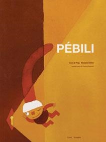 PEBILI | 9788480635813 | DE PUIG, IRENE | Galatea Llibres | Llibreria online de Reus, Tarragona | Comprar llibres en català i castellà online