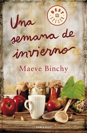 UNA SEMANA EN INVIERNO | 9788490328187 | BINCHY, MAEVE | Galatea Llibres | Llibreria online de Reus, Tarragona | Comprar llibres en català i castellà online