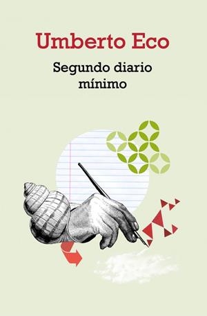 SEGUNDO DIARIO MÍNIMO | 9788490328125 | ECO, UMBERTO | Galatea Llibres | Librería online de Reus, Tarragona | Comprar libros en catalán y castellano online