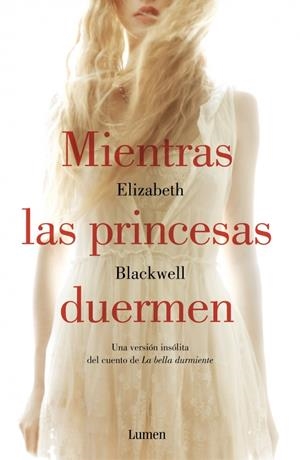 MIENTRAS LAS PRINCESAS DUERMEN | 9788426400512 | BLACKWELL, ELIZABETH | Galatea Llibres | Librería online de Reus, Tarragona | Comprar libros en catalán y castellano online