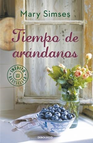TIEMPO DE ARÁNDANOS | 9788490329641 | SIMSES, MARY | Galatea Llibres | Librería online de Reus, Tarragona | Comprar libros en catalán y castellano online