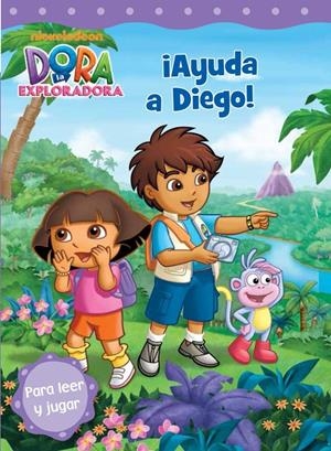 AYUDA A DIEGO! (DORA LA EXPLORADORA NÚM. 9) | 9788448836665 | Galatea Llibres | Llibreria online de Reus, Tarragona | Comprar llibres en català i castellà online