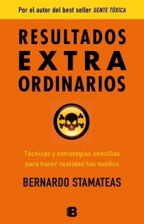 RESULTATS EXTRAORDINARIS | 9788466654890 | STAMATEAS, BERNARDO | Galatea Llibres | Librería online de Reus, Tarragona | Comprar libros en catalán y castellano online
