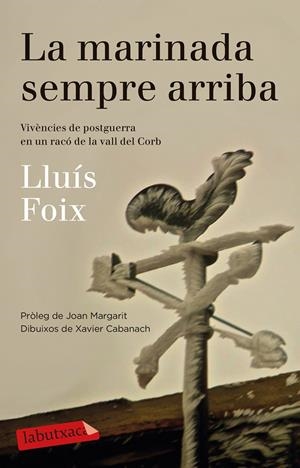 LA MARINADA SEMPRE ARRIBA | 9788499308500 | FOIX, LLUIS | Galatea Llibres | Llibreria online de Reus, Tarragona | Comprar llibres en català i castellà online