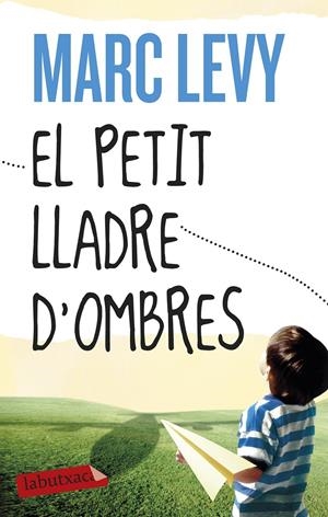 EL PETIT LLADRE D'OMBRES | 9788499308487 | LEVY, MARC | Galatea Llibres | Librería online de Reus, Tarragona | Comprar libros en catalán y castellano online