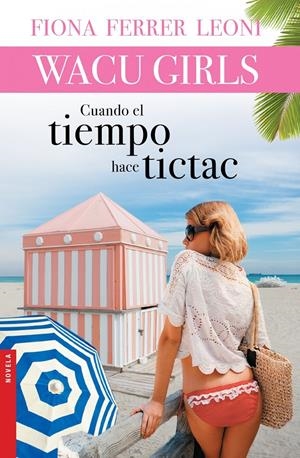 CUANDO EL TIEMPO HACE TICTAC | 9788427041127 | FERRER LEONI, FIONA | Galatea Llibres | Librería online de Reus, Tarragona | Comprar libros en catalán y castellano online