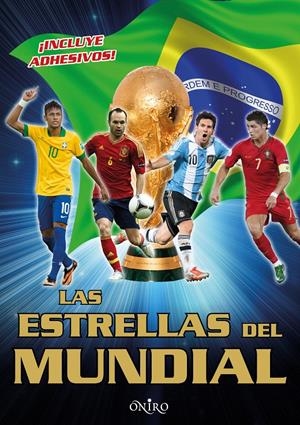 LAS ESTRELLAS DEL MUNDIAL | 9788497547482 | AA. VV. | Galatea Llibres | Llibreria online de Reus, Tarragona | Comprar llibres en català i castellà online
