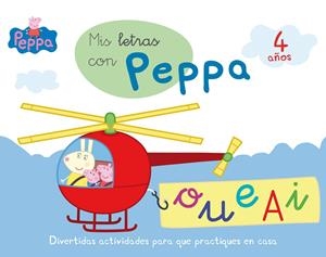 MIS LETRAS CON PEPPA PIG 4 AÑOS | 9788437200736 | Galatea Llibres | Librería online de Reus, Tarragona | Comprar libros en catalán y castellano online