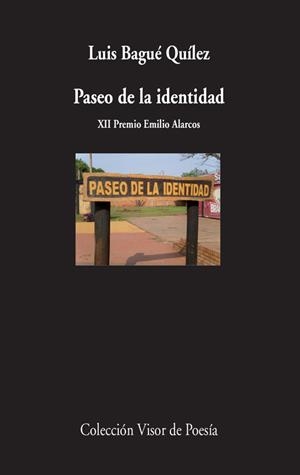 PASEO DE LA IDENTIDAD | 9788498958591 | BAGUÉ QUÍLEZ , LUIS | Galatea Llibres | Librería online de Reus, Tarragona | Comprar libros en catalán y castellano online