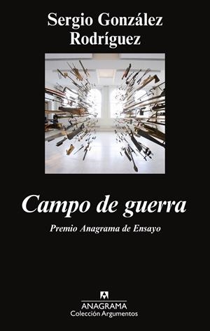 CAMPO DE GUERRA | 9788433963659 | GONZÁLEZ RODRÍGUEZ, SERGIO | Galatea Llibres | Librería online de Reus, Tarragona | Comprar libros en catalán y castellano online