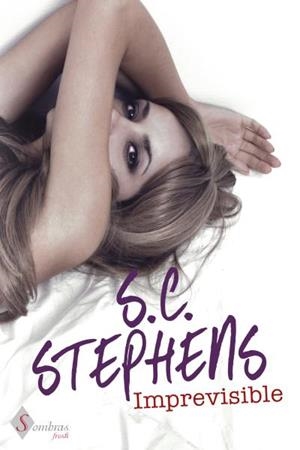 IMPREVISIBLE (INCONSCIENTE 2) | 9788415955023 | STEPHENS, S.C. | Galatea Llibres | Llibreria online de Reus, Tarragona | Comprar llibres en català i castellà online