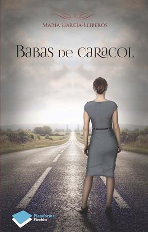 BABAS DE CARACOL | 9788415880868 | MARÍA GARCÍA-LLIBERÓS | Galatea Llibres | Librería online de Reus, Tarragona | Comprar libros en catalán y castellano online