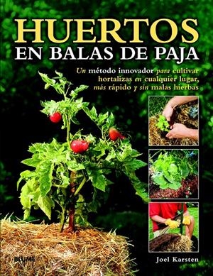HUERTOS EN BALAS DE PAJA | 9788415317876 | KARSTEN, JOEL | Galatea Llibres | Librería online de Reus, Tarragona | Comprar libros en catalán y castellano online