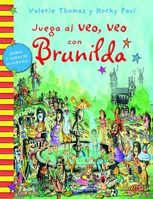 BRUJA BRUNILDA. JUEGA AL VEO, VEO CON BRUNILDA | 9788498017472 | THOMAS, VALERIE/PAUL, KORKY | Galatea Llibres | Librería online de Reus, Tarragona | Comprar libros en catalán y castellano online