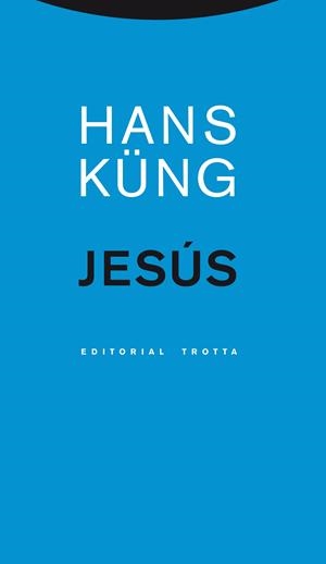 JESÚS | 9788498795059 | KÜNG, HANS | Galatea Llibres | Llibreria online de Reus, Tarragona | Comprar llibres en català i castellà online
