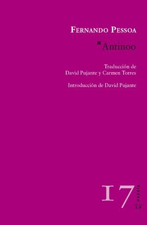 ANTINOO | 9788416148059 | PESSOA, FERNANDO/PUJANTE, DAVID/TORRES, CARMEN | Galatea Llibres | Llibreria online de Reus, Tarragona | Comprar llibres en català i castellà online