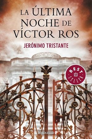 LA ÚLTIMA NOCHE DE VÍCTOR ROS | 9788490328149 | TRISTANTE, JERONIMO | Galatea Llibres | Llibreria online de Reus, Tarragona | Comprar llibres en català i castellà online