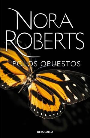 POLOS OPUESTOS | 9788490329696 | ROBERTS, NORA | Galatea Llibres | Librería online de Reus, Tarragona | Comprar libros en catalán y castellano online