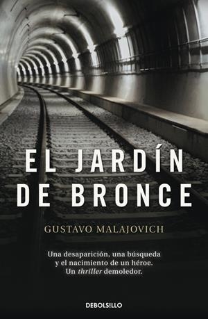 EL JARDÍN DE BRONCE | 9788490329375 | MAJALOVICH, GUSTAVO | Galatea Llibres | Librería online de Reus, Tarragona | Comprar libros en catalán y castellano online