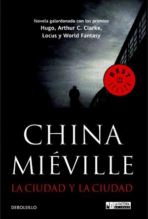 LA CIUDAD Y LA CIUDAD | 9788490183229 | MIÉVILLE, CHINA | Galatea Llibres | Llibreria online de Reus, Tarragona | Comprar llibres en català i castellà online