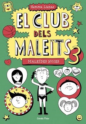 EL CLUB DELS MALEÏTS 3. MALEÏDES NOIES | 9788490574782 | LIENAS, GEMMA | Galatea Llibres | Librería online de Reus, Tarragona | Comprar libros en catalán y castellano online