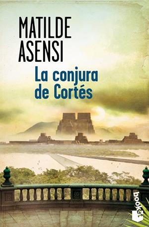 LA CONJURA DE CORTÉS | 9788408128755 | ASENSI, MATILDE | Galatea Llibres | Librería online de Reus, Tarragona | Comprar libros en catalán y castellano online