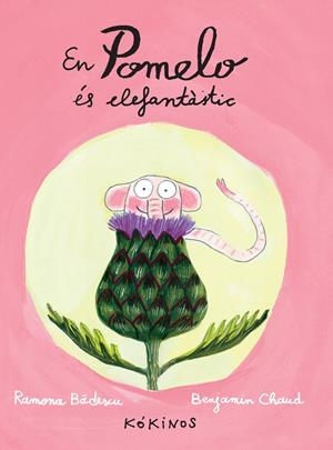 EN POMELO ÉS ELEFANTÀSTIC | 9788492750290 | BÂDESCU, RAMONA | Galatea Llibres | Llibreria online de Reus, Tarragona | Comprar llibres en català i castellà online