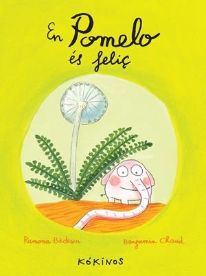 EN POMELO ÉS FELIÇ | 9788492750245 | BÂDESCU, RAMONA | Galatea Llibres | Llibreria online de Reus, Tarragona | Comprar llibres en català i castellà online