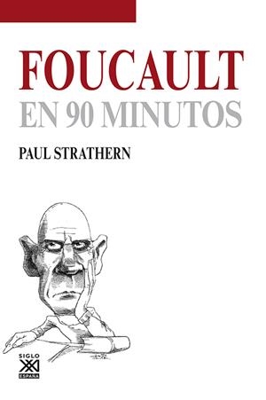 FOUCAULT EN 90 MINUTOS | 9788432316784 | STRATHERN, PAUL | Galatea Llibres | Librería online de Reus, Tarragona | Comprar libros en catalán y castellano online