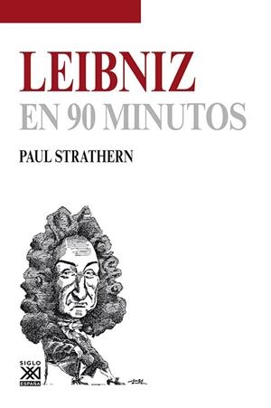 LEIBNIZ EN 90 MINUTOS | 9788432316678 | STRATHERN, PAUL | Galatea Llibres | Librería online de Reus, Tarragona | Comprar libros en catalán y castellano online