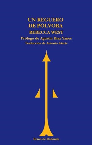 UN REGUERO DE POLVORA | 9788493688752 | WEST, REBECCA | Galatea Llibres | Llibreria online de Reus, Tarragona | Comprar llibres en català i castellà online